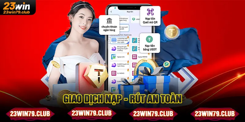 Giao dịch nạp - rút an toàn