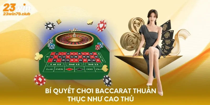 cách đánh Baccarat