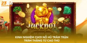 cách chơi nổ hũ
